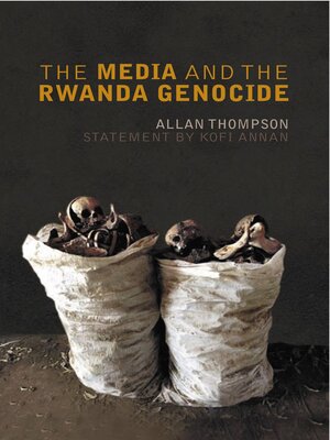 cover image of The Media and the Rwanda Genocide